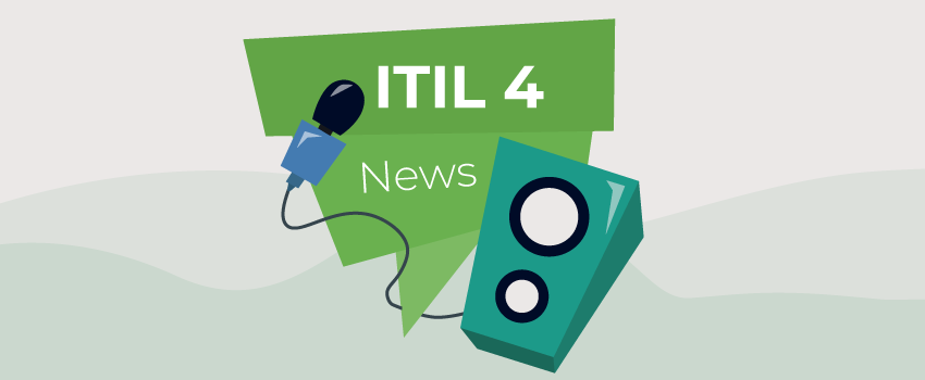 Illustration of a green banner titled "ITIL 4 News" with a microphone and speaker, highlighting ITSM insights into ITIL 4 practices. - SysAid
