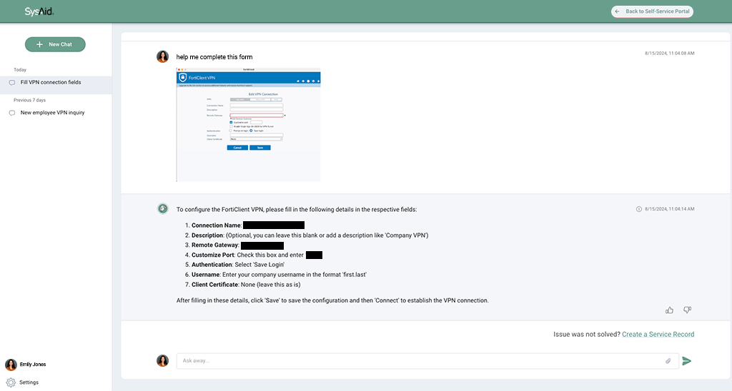 A SysAid user interface showing a user seeking help to complete a FortiClient VPN form. Instructions for filling the form are listed, covering connection name, description, server name, pre-shared key, and authentication type. - SysAid